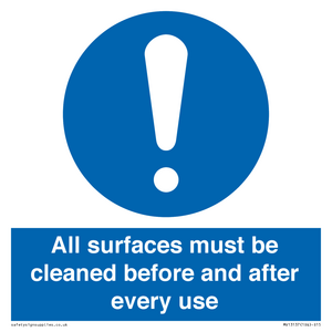 All surfaces must be cleaned before and after every use
